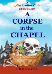 A corpse in the chapel cover image