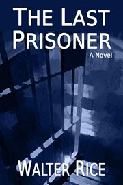 The last prisoner cover image