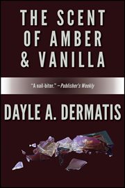 The scent of amber & vanilla cover image