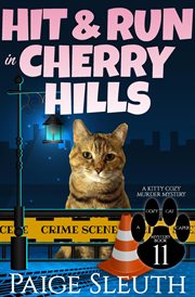 Hit and run in cherry hills cover image