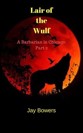 Cover image for Lair of the Wulf