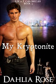 My kryptonite cover image