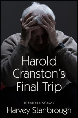 Cover image for Harold Cranston's Final Trip