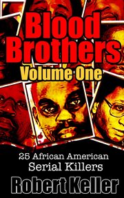 Blood brothers, volume1 cover image