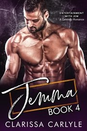 Jemma 4 : A Celebrity Romance. Entertainment With Jem cover image