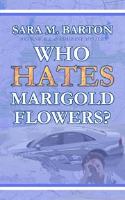 Who hates marigold flowers? cover image