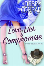 Love, lies and compromise cover image