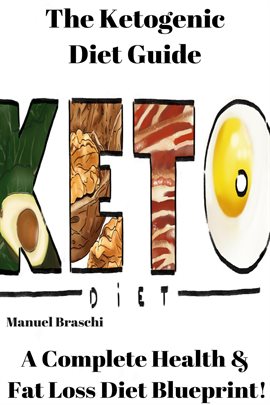 Cover image for The Ketogenic Diet Guide