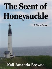The scent of honeysuckle cover image