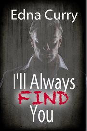 I'll always find you cover image