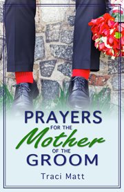 Prayers for the mother of the groom cover image