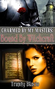 Bound By Witchcraft cover image