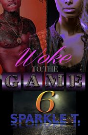 Woke to the game - part 6 cover image