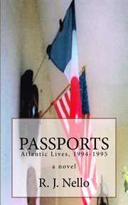 Passports: Atlantic Lives, 1994-1995 cover image