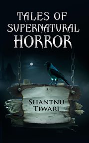 Tales of supernatural horror cover image