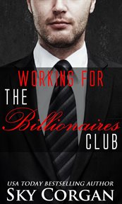 Working for the Billionaires Club cover image