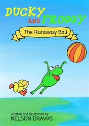 The runaway ball cover image