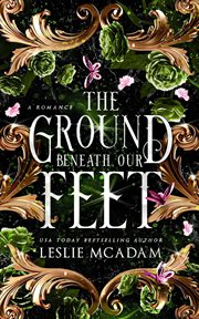 The Ground Beneath Our Feet cover image