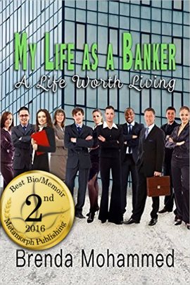 Cover image for My Life as a Banker: A Life Worth Living