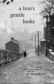 A lion's gentle looks cover image
