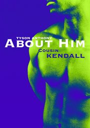 About him - "cousin kendall" cover image