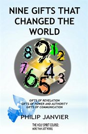 Nine gifts that changed the world cover image