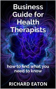 Business guide for health therapists cover image
