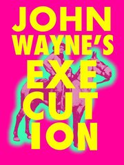 John Wayne's execution cover image