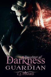 Guardian: daughter of darkness (part iii) cover image