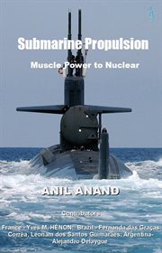 Submarine Propulsion – Muscle Power to Nuclear cover image