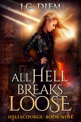Cover image for All Hell Breaks Loose