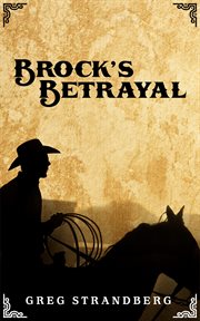 Brock's betrayal cover image