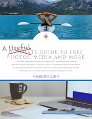 A useful guide to free photos, media and more cover image