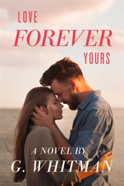Love forever yours cover image