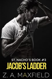 Jacob's Ladder : St. Nacho's cover image