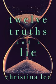 Twelve Truths and a Lie cover image