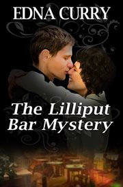 The Lilliput Bar Mystery : A Lady Locksmith Mystery cover image