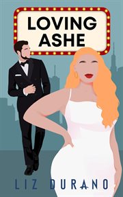 Loving Ashe : Celebrity cover image