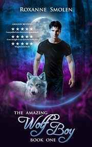 The amazing wolf boy cover image
