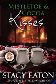 Mistletoe & Cocoa Kisses cover image