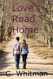 Love's road home cover image