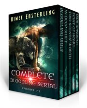 The complete bloodling serial. Episodes 1-5 cover image