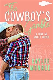 The cowboy's gamble cover image