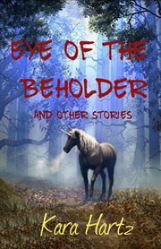Eye of the beholder and other stories cover image
