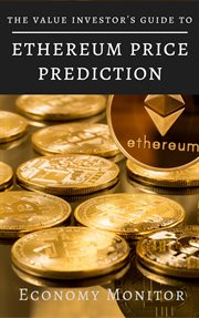 Ethereum price prediction. The Value Investor's Guide cover image