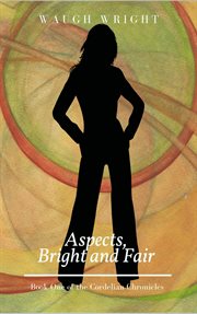 Aspects, bright and fair cover image