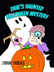 Dave's haunted halloween mystery cover image