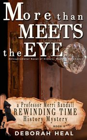 More than meets the eye : the rewinding time series cover image