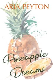 Pineapple dreams cover image