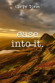 Ease into it cover image
